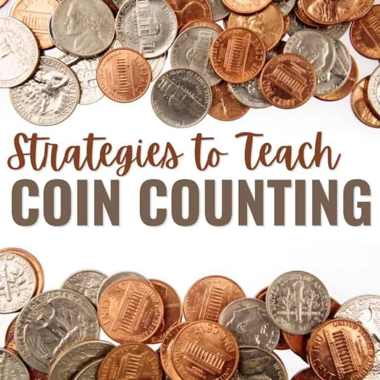 An assortment of U.S. coins, including pennies, nickels, and quarters, surrounds the text Strategies to Teach Coin Counting in bold and cursive fonts—perfect for teaching counting coins skills.