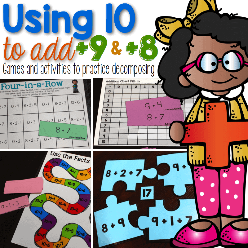Make 10 Strategy - Develop 10 as a Benchmark Number 11 Using 10s to add +9 & +8