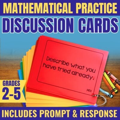 A stack of Mathematical Practices Partner and Group Discussion Cards sits on a wooden table with crayons. The top red card reads, "Describe what you have tried already." Text: Grades 2-5, Includes Prompt & Response.
