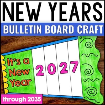 Cover & Thumbnails.001_1 featuring a New Year craft kit for a bulletin board, a 2027 centerpiece, and a flap book with text that reads It’s a New Year and through 2035.