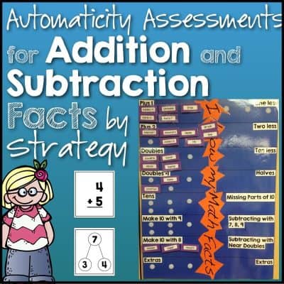 Automaticity Assessments for Addition and Subtraction Facts by Strategy