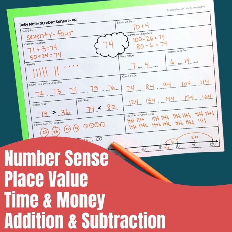 Daily Math 2 A worksheet from "Daily Math - Number Sense, Addition and Subtraction, Time and Money" is on a desk, featuring number 74 in words, tens and ones, equations, number line activities. Topics: Number Sense, Place Value, Time & Money, Addition & Subtraction.