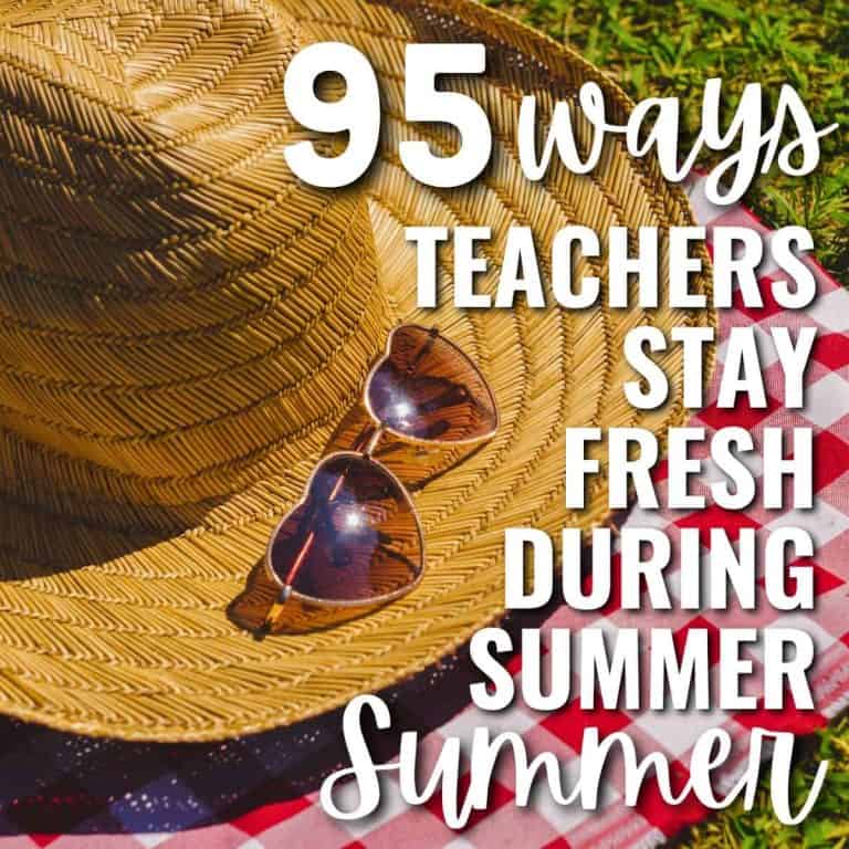 A straw hat and sunglasses rest on a red and white checked blanket with grass in the background. Overlaid text reads: “95 ways teachers relax during summer.”.