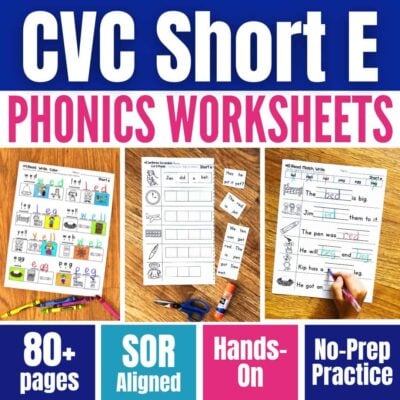 An ad for Back to Basics Phonics Worksheets - Short E Worksheets, showing worksheet photos with images and writing tasks, pencils, scissors, and text: 80+ pages, SOR aligned, hands-on, no prep.