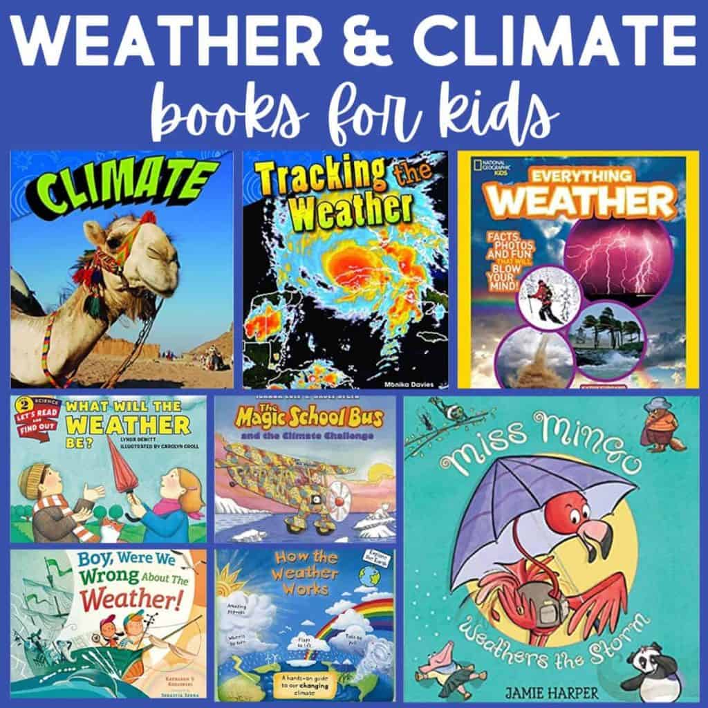 A collage of eight colorful Books about Weather and climate for children, arranged in two rows under the title Weather & Climate books for kids on a blue background.