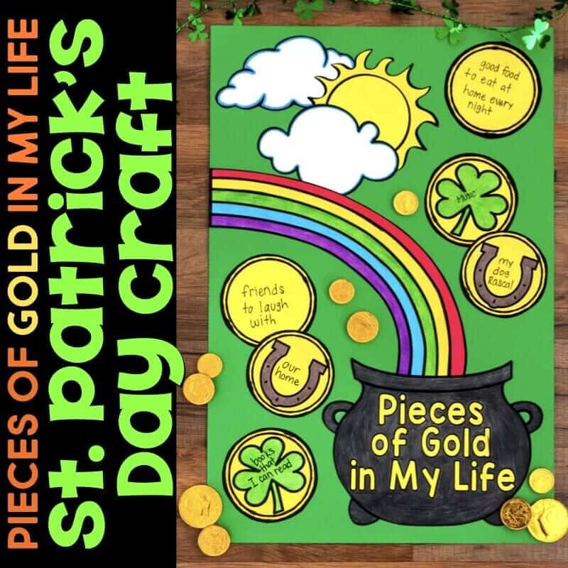 This is a fun St. Patrick's Day Craft where students share what they value in their lives. What "pieces of gold" are in their lives? This is a great craft to use throughout the month of March in your elementary school classroom. Students add a gold coin each day telling about their "pot of gold". It makes a great growth mindset activity, too! #stpatricksdaycraft #stpartricksintheclassroom