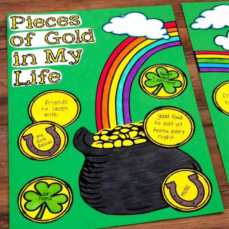 A colorful St. Patrick's Day Craft poster with a pot of gold, rainbows, clouds, and clovers labeled “Pieces of Gold in My Life.” Gold coins list positive things like friends, pets, food, home, and music on a bright green background.
