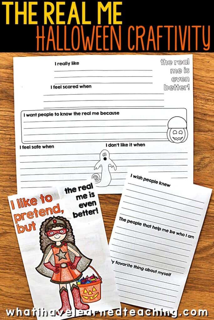 A fun Halloween craft for elementary students to complete during the month of October. The Real Me helps students write and draw about themselves through a variety of writing prompts. Students reflect on what makes them feel scared, how they feel safe, and who helps them. The craft comes with over 47 different Halloween costumes. Students can choose their own pictures! #halloweencraftivity #halloweencraft #growthmindset
