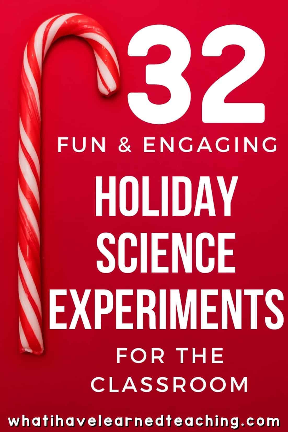 30 Holiday Science Activities for Elementary Students