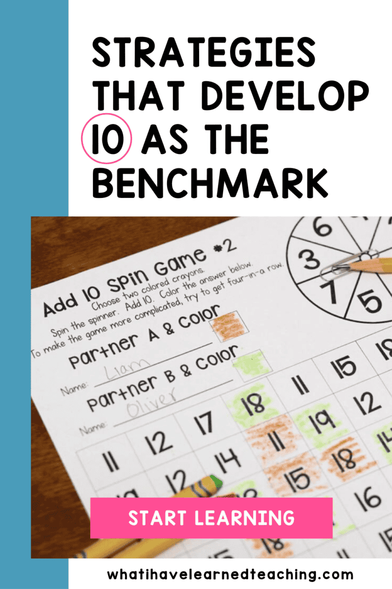 Make 10 Strategy - Develop 10 as a Benchmark Number