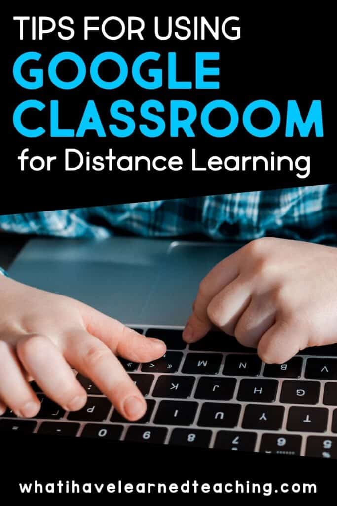 Google Classroom Tips for Elementary Teachers