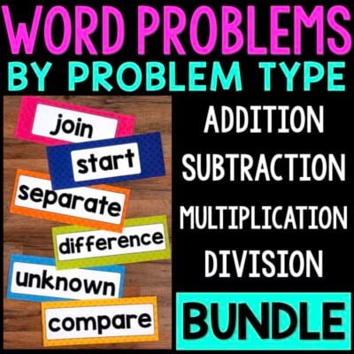 Colorful image with the text “Word Problem Bundle.” Cards highlight key terms like join, start, separate, difference, unknown, and compare for addition, subtraction, multiplication, and division word problems.