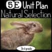 Natural Selection 5E Science Unit Plan for Third Grade