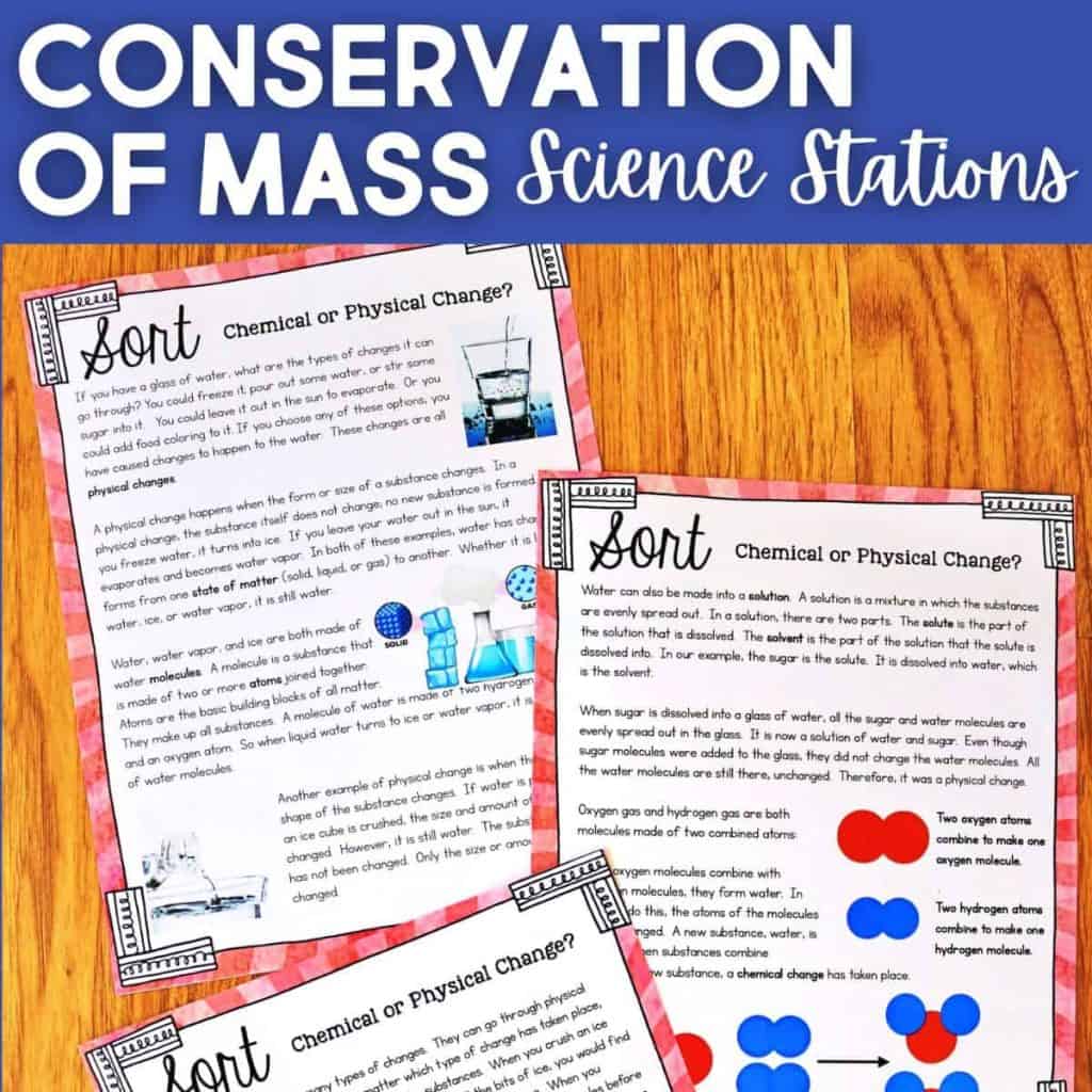 Three worksheets titled Sort: Chemical or Physical Change? are spread on a wooden surface under a blue header reading Conservation of Mass Science Stations. The worksheets feature text, diagrams, and illustrations about the Conservation of Mass.