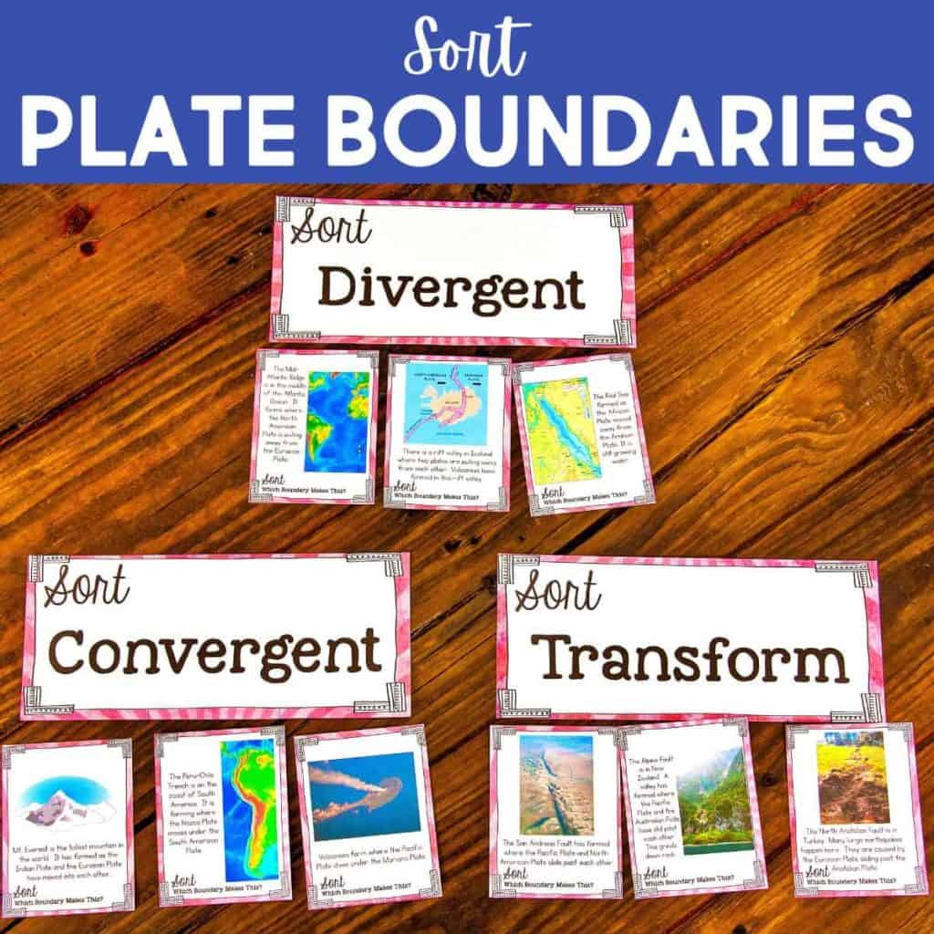 Educational activity featuring a plate boundaries sort, with cards for Divergent, Convergent, and Transform categories. Each card shows images and descriptions, all arranged neatly on a wooden surface beneath the title &ldquo;Sort Plate Boundaries.&rdquo;.