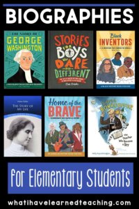 Engaging Biographies for Elementary Students