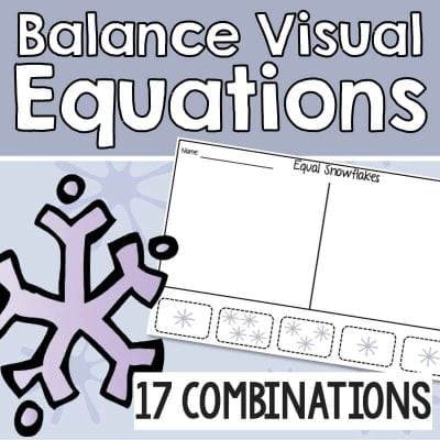 Equal Snowflakes &ndash; Exploring Equality and Balancing Visual Equations features 17 balance equation combinations, a snowflake illustration, answer boxes, and a blank work area labeled &ldquo;Equal snowflakes&rdquo; on a purple background.