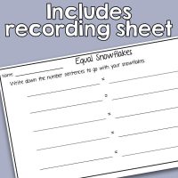 Equal Snowflakes – Exploring Equality and Balancing Visual Equations includes a worksheet with space for number sentences and answers, plus a large, bold "Includes recording sheet" heading.