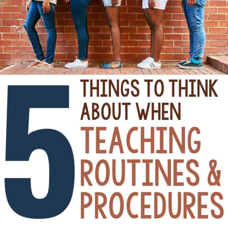 teaching procedures and routines.