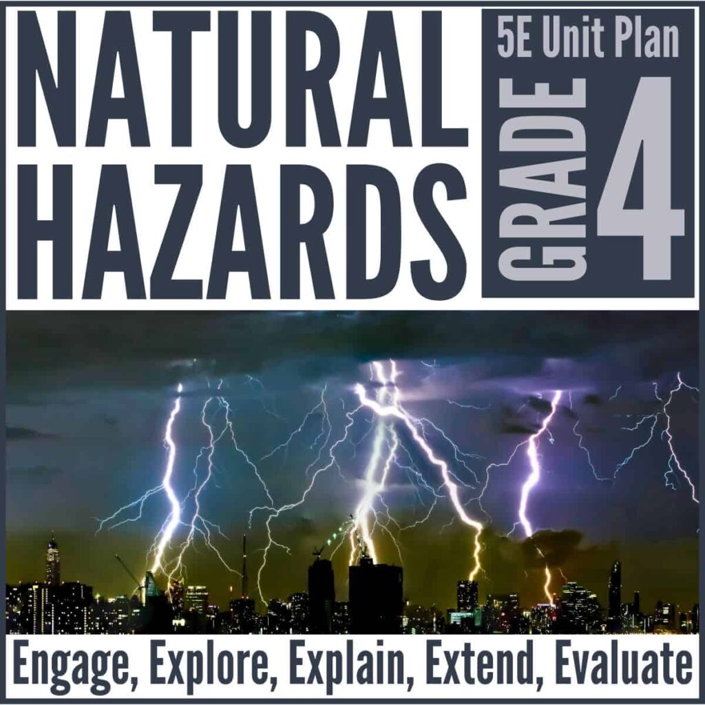 Natural Hazards 5E NGSS Science Unit Plan