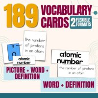 COVER THUMB 7150675 Science Vocabulary Cards 5th (1): Includes 189 science vocabulary cards in two flexible formats—Picture + word + definition, or word + definition. These cards are designed to reinforce key 5th Grade Science concepts and are aligned with NGSS standards. For example: atomic number – the number of protons in an atom. Cards display both words and definitions, making them perfect for classroom or at-home learning.