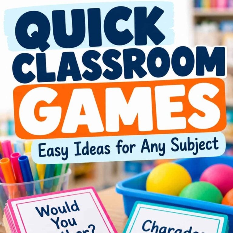 Quick classroom games text appears above Would You Rather? and Charades activity cards, positioned next to colorful bins of markers and balls.