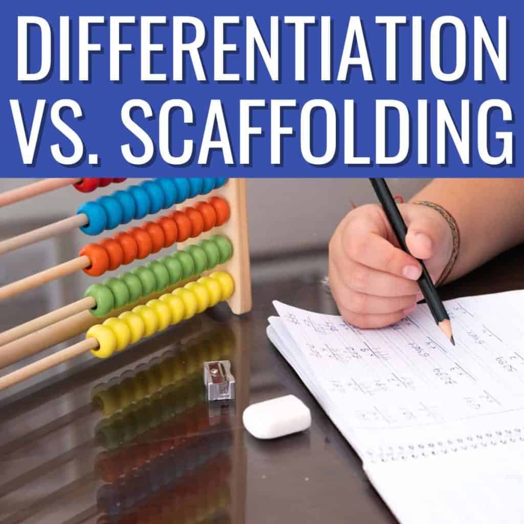 What Is Differentiated Instruction? Definition + Examples 2 A student writes in a notebook with a pencil at a desk next to an abacus, sharpener, and eraser. Text above reads Comparing Differentiation and Scaffolding.