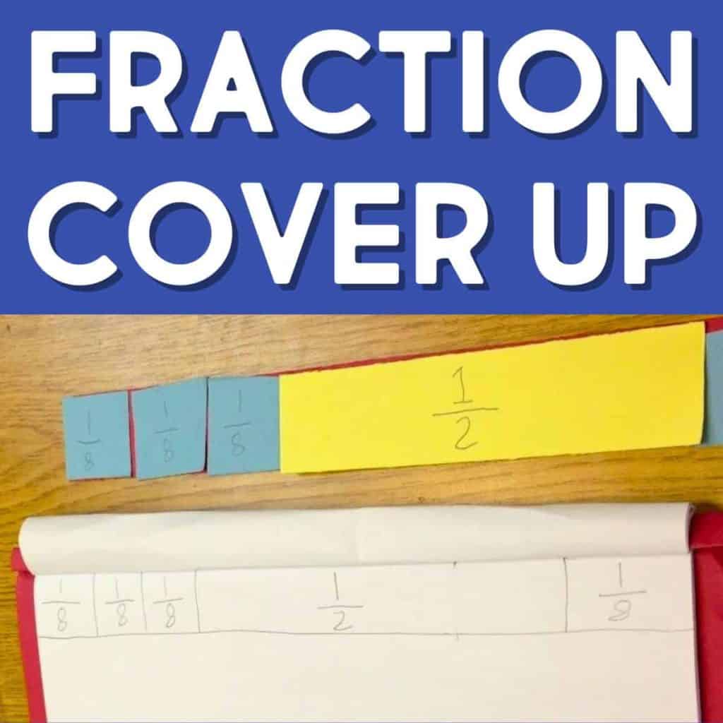 The BLOG SQUARE Fraction Cover Up Game features colored paper strips labeled with fractions such as 1/8 and 1/2, placed on a notebook page with matching fraction boxes drawn for an engaging math activity.