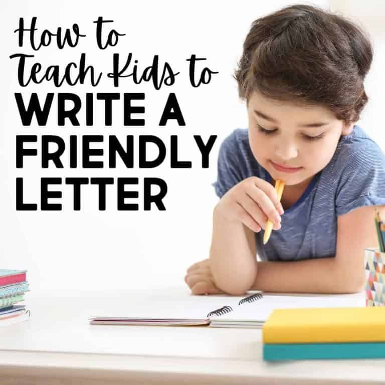 how to teach friendly letter writing.