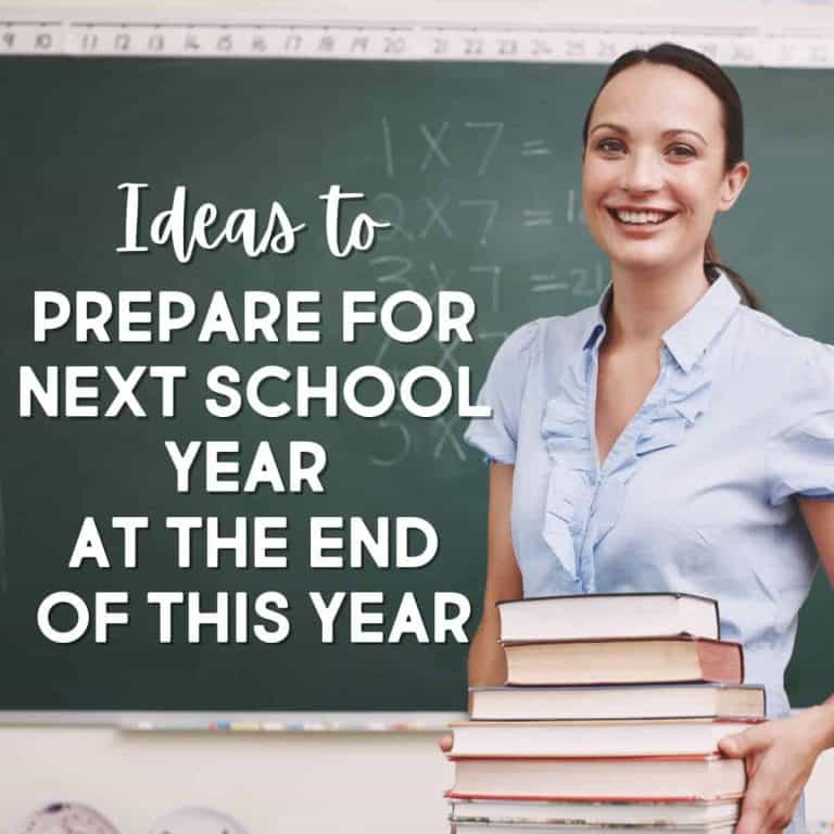 A smiling woman stands in front of a chalkboard holding a stack of books. Overlaid text reads, Ideas to prepare for next school year at the end of this year.