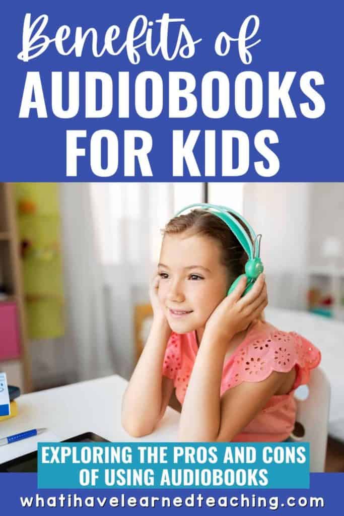 benefits of audiobooks for kids.