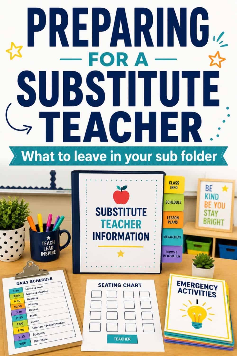 Preparing for a Substitute Teacher: What to Include