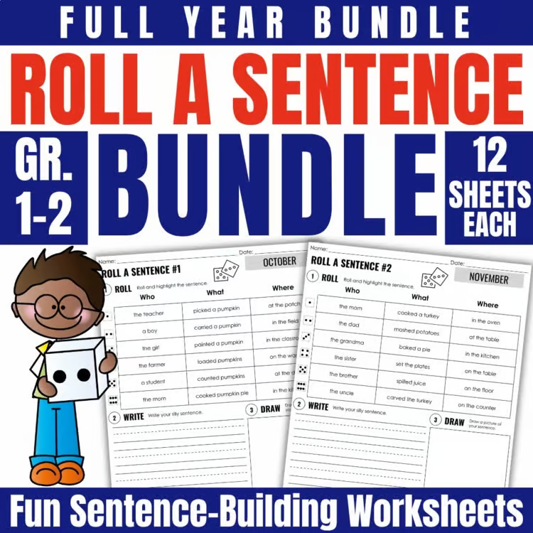 Cover image for the "Roll a Sentence" bundle (grades 1-2), showing a cartoon boy with dice and sample pages. Text highlights 12 included sheets—it's a complete year-long set of sentence building activities.