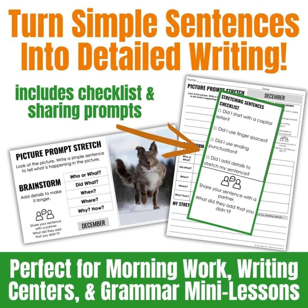 Picture Writing Prompts That Stretch Simple Sentences 2 Promote the COVER THUMB 14789865 2-5 BUNDLE PICTURE Stretch a Sentence (1) with an educational graphic titled “Turn Simple Sentences Into Detailed Writing!” This resource includes sentence writing worksheets, a helpful checklist, engaging picture writing prompts, and features a picture of a goat—perfect for morning work, writing centers, and grammar mini-lessons to help students expand simple sentences.