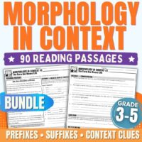 The cover of the Morphology in Context Bundle showcases worksheets created for grades 3, 4, and 5. It emphasizes 90 engaging reading passages that target prefixes, suffixes, and context clues, with prominent “bundle” and “grades 3-5” labels set against a colorful background.