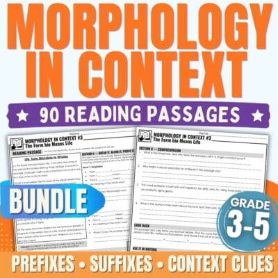The cover of the Morphology in Context Bundle showcases worksheets created for grades 3, 4, and 5. It emphasizes 90 engaging reading passages that target prefixes, suffixes, and context clues, with prominent “bundle” and “grades 3-5” labels set against a colorful background.