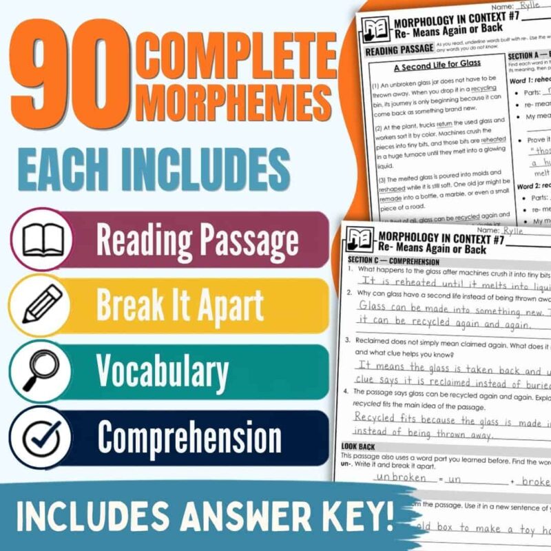 Morphology in Context Bundle2 Morphology in Context Bundle2 resource image advertising 90 Complete Morphemes with reading passages, vocabulary, comprehension, and answer key. Colorful icons and worksheet examples are partially visible, emphasizing morphological concepts such as suffixes and prefixes.