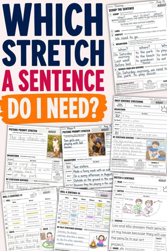 Stretch a Sentence Worksheets: Which One Is Right for You 1 A collage of “Which Stretch a Sentence Worksheet” pages, featuring various engaging writing activities, colorful headings, and illustrated sample sentences designed to help students expand their writing with longer and more detailed sentences.