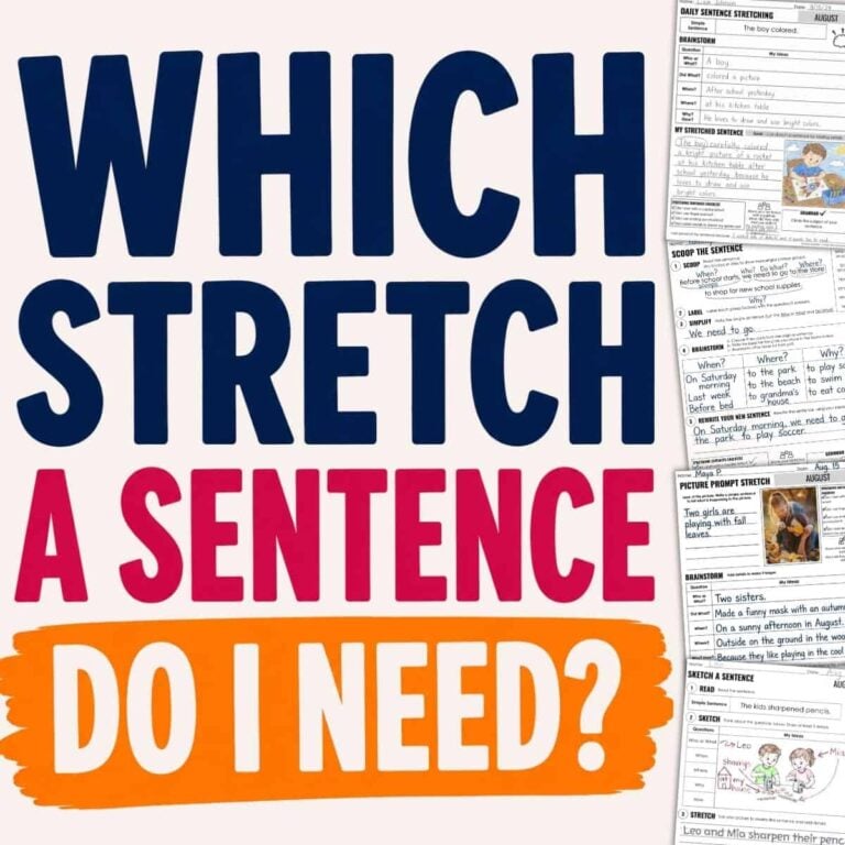 Bold text reads “Which stretch a sentence do I need?” Beside it are stretch a sentence worksheets, which feature cartoon images and writing prompts focused on sentence expansion and engaging writing activities.