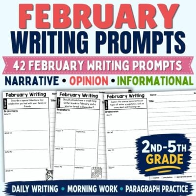 February Writing Prompts - Valentine's Day Opinion, Narrative, Informational