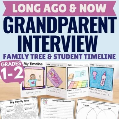 Long Ago & Now - Grandparent Interview, Family Tree, and Timeline