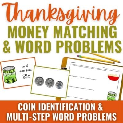 November and Thanksgiving Money Matching and Word Problems
