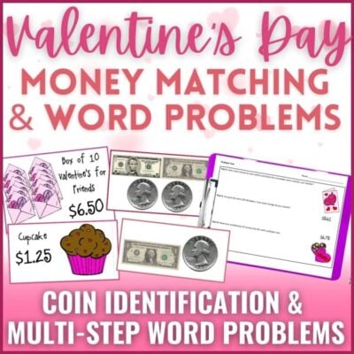 February and Valentine's Day Money Matching and Word Problems