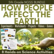 How People Affect the Earth Science Station UNIT BUNDLE